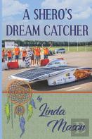 A Shero'S Dream  Catcher