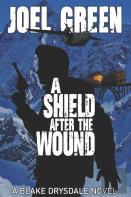 A Shield After The Wound