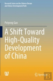 A Shift Toward High-Quality Development Of China