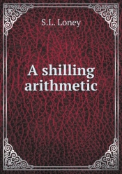 A Shilling Arithmetic