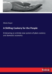 A Shilling Cookery For The People