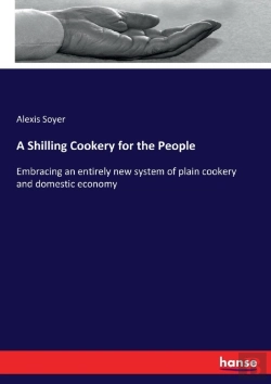 Bertrand.pt - A Shilling Cookery For The People
