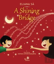 A Shining Bridge