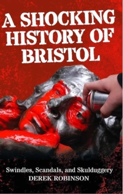 Bertrand.pt - A Shocking History Of Bristol
