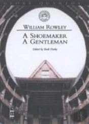 A Shoemaker, A Gentleman