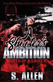 A Shooter'S Ambition