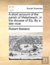 A Short Account Of The Parish Of Waterbe