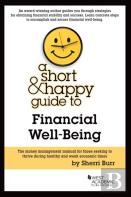A Short And Happy Guide To Financial Literacy