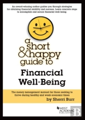 A Short And Happy Guide To Financial Literacy