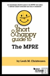 A Short And Happy Guide To The Mpre