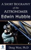 A Short Biography Of The Astronomer Edwin Hubble