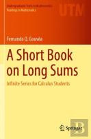 A Short Book On Long Sums