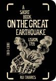 A Short Book on the Great Earthquake. Lisbon, 1755