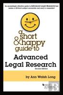 A Short & Happy Guide To Advanced Legal Research