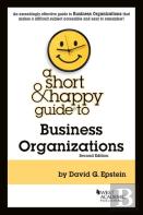 A Short & Happy Guide To Business Organizations