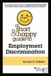 A Short & Happy Guide To Employment Discrimination
