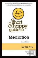 A Short & Happy Guide To Mediation