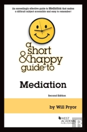 A Short & Happy Guide To Mediation