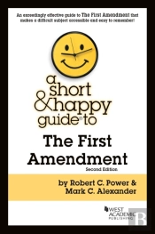 A Short & Happy Guide To The First Amendment