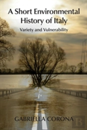 A Short Environmental History Of Italy