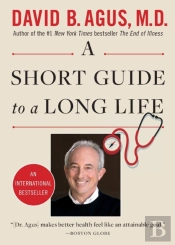 A Short Guide To A Long Life