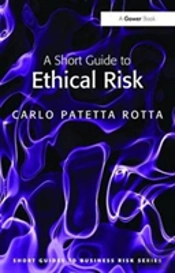 A Short Guide To Ethical Risk