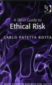 A Short Guide To Ethical Risk