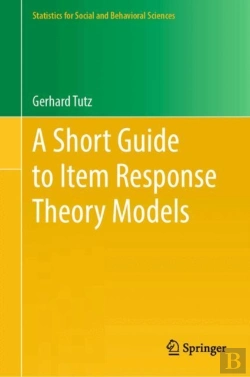 Bertrand.pt - A Short Guide To Item Response Theory Models