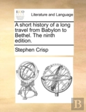 A Short History Of A Long Travel From Ba
