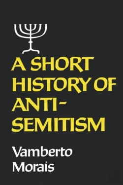 Bertrand.pt - A Short History Of Anti-Semitism