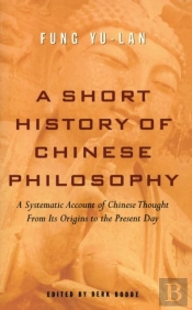 A Short History Of Chinese Philosophy
