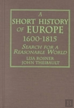 Bertrand.pt - A Short History Of Europe, 1600-1815