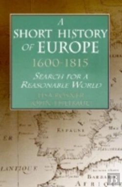 Bertrand.pt - A Short History Of Europe, 1600-1815