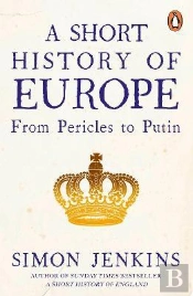 A Short History Of Europe