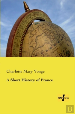 Bertrand.pt - A Short History Of France