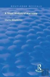 A Short History Of Harmony