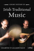 A Short History Of Irish Traditional Music