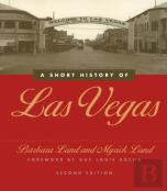 A Short History Of Las Vegas