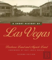 A Short History Of Las Vegas