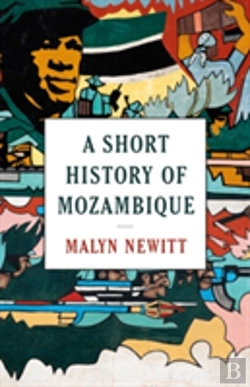 Bertrand.pt - A Short History Of Mozambique