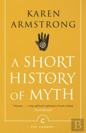 A Short History Of Myth