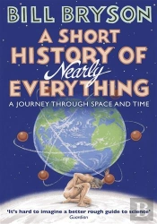 A Short History Of Nearly Everything