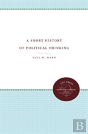 A Short History Of Political Thinking