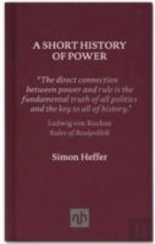 A Short History Of Power