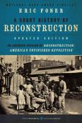 A Short History Of Reconstruction (Updated Edition)