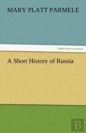 A Short History Of Russia
