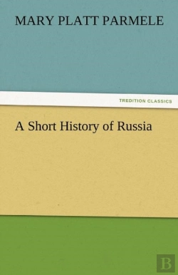 Bertrand.pt - A Short History Of Russia