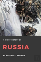 A Short History Of Russia