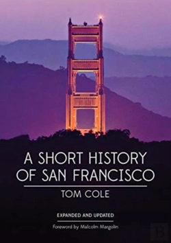 Bertrand.pt - A Short History Of San Francisco