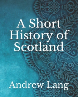 Bertrand.pt - A Short History Of Scotland